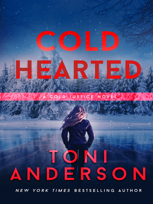 Title details for Cold Hearted by Toni Anderson - Available